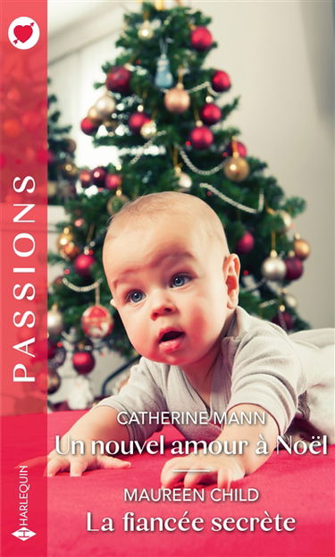 Un nouvel amour à Noël. La fiancée secrète