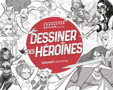Couverture de Dessiner des héroïnes