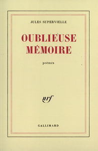 Oublieuse mémoire