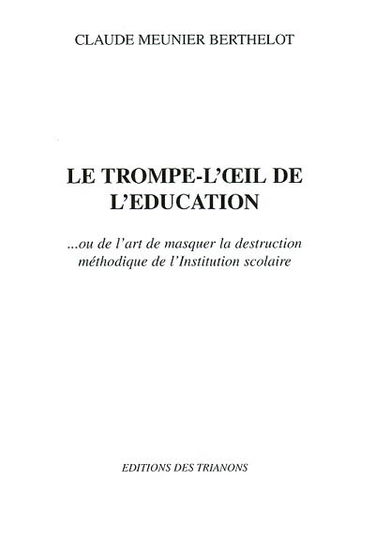 Le trompe-l'oeil de l'éducation