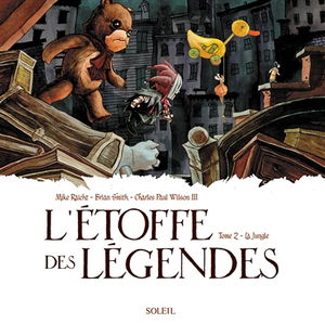 L'étoffe des légendes. Vol. 2. La jungle