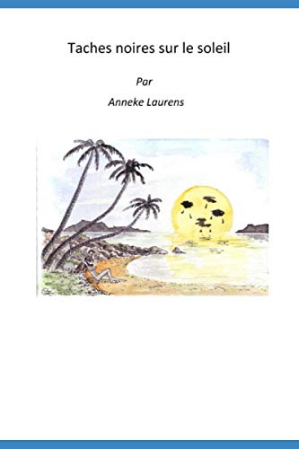 Taches noires sur le soleil