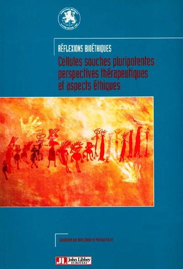 Cellules souches pluripotentes : perspectives thérapeutiques et aspects éthiques