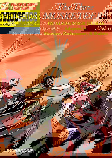 Classics Illustrated Deluxe #6: The Three Musketeers