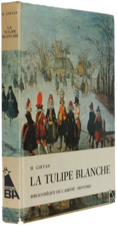 Couverture de La tulipe blanche