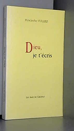 Dieu, je t'écris