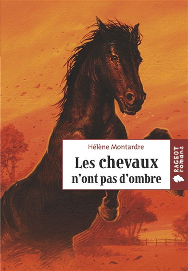 Les chevaux n'ont pas d'ombre
