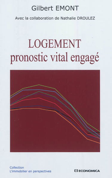 Logement : pronostic vital engagé