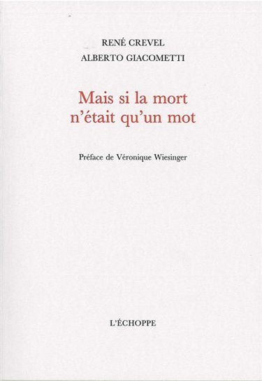 Mais si la mort n'était qu'un mot