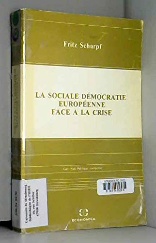 La Social-démocratie européenne face à la crise