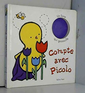 Compte avec Picolo : livre qui gazouille