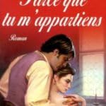Parce que tu m'appartiens