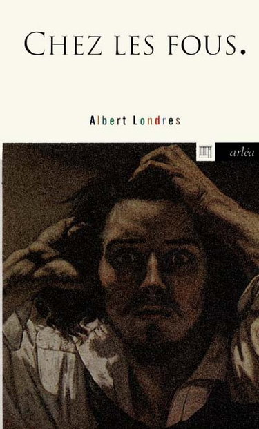 Chez les fous