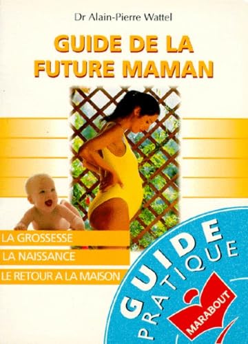 Guide de la future maman