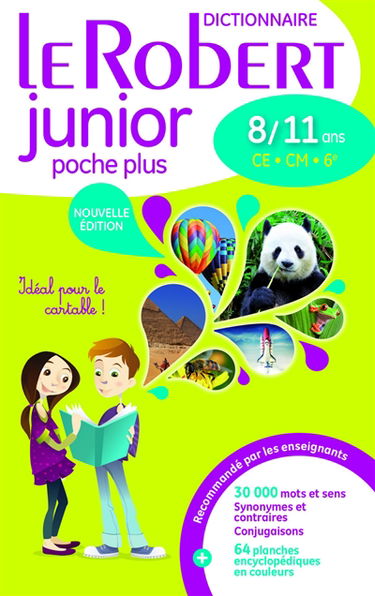 Le Robert junior poche plus : dictionnaire CE-CM-6e, 8-11 ans