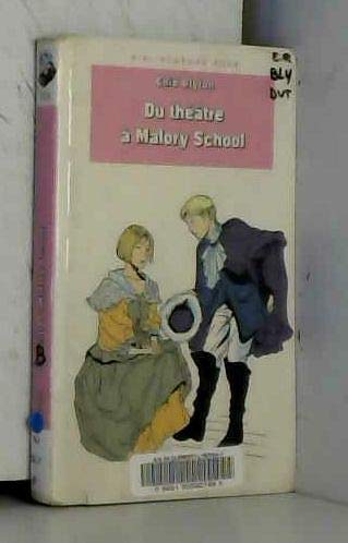 Du théâtre à Malory School