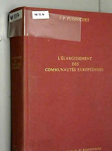 L'Elargissement des Communautes Europeennes