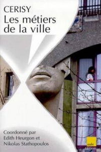 Les métiers de la ville : les nouveaux territoires de l'action collective