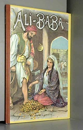 Ali-Baba et les quarante voleurs : tiré des Mille et Une Nuits