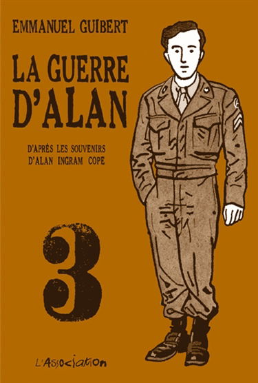 La guerre d'Alan. Vol. 3