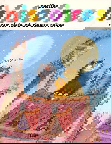 Petites histoires pour faire de beaux rêves, Tome 3 :