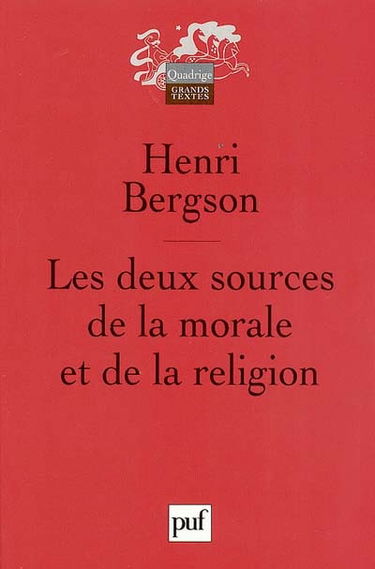 Les deux sources de la morale et de la religion