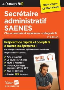 Secrétaire administratif SAENES, classe normale et supérieure : catégorie B, concours 2019