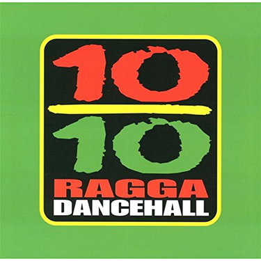 Couverture de 10/10 Ragga Dancehall