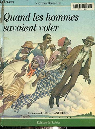 Quand les hommes savaient voler : contes populaires noirs américains
