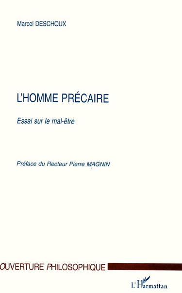 L'homme précaire : essai sur le mal-être