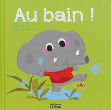 Au bain !