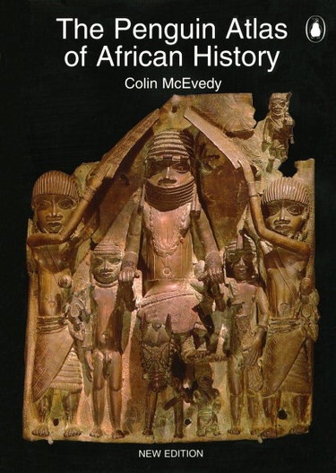 Couverture de The Penguin Atlas of African History par Colin McEvedy