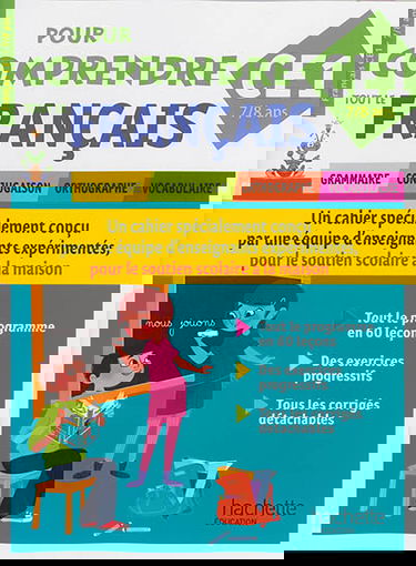Pour comprendre tout le français : grammaire, conjugaison, orthographe, vocabulaire : CE1, 7-8 ans