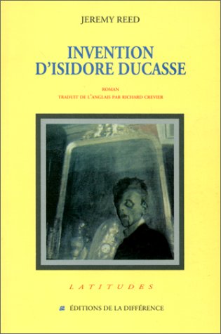 Invention d'Isidore Ducasse