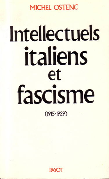 Intellectuels italiens et fascisme, 1915-1929