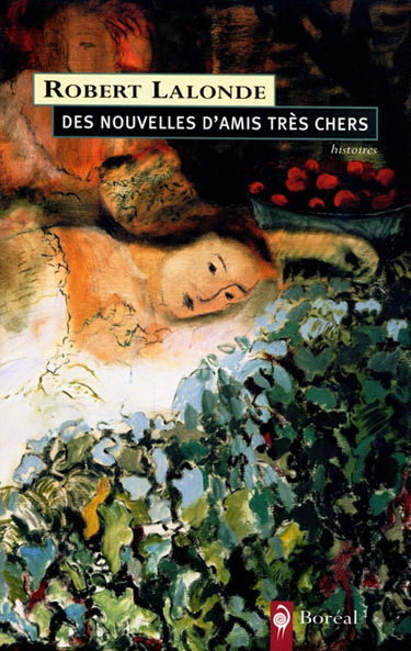 Des nouvelles d'amis très chers : histoires