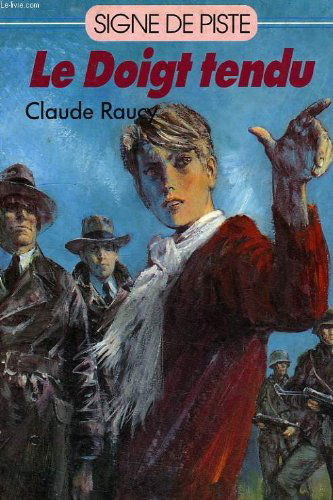 Le doigt tendu
