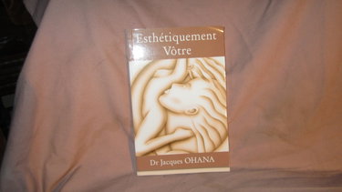 Couverture de Esthétiquement Vôtre