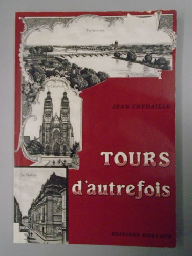 Tours d'autrefois