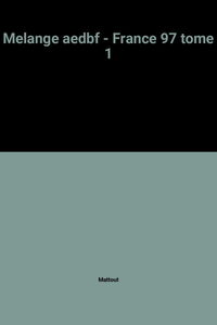 Droit bancaire et financier : mélanges AEDBF-France. Vol. 1