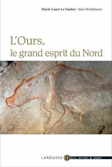 L'ours, le grand esprit du Nord