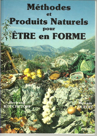 Méthodes et produits naturels pour être en forme