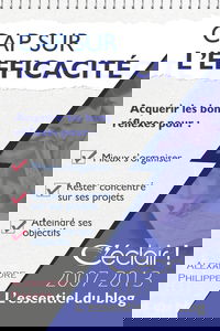 Cap sur l'efficacité: Le meilleur de C'éclair 2007-2013