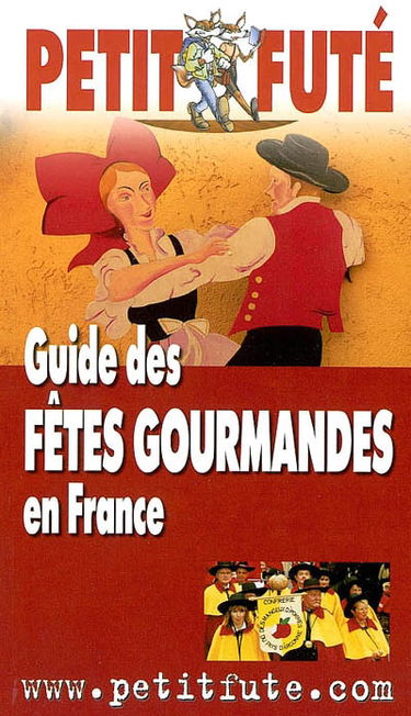 Guide des fêtes gourmandes en France