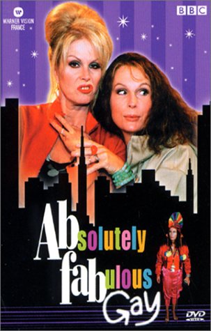 Couverture de Absolutely Fabulous : Gay