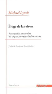 Eloge de la raison : pourquoi la rationalité est importante pour la démocratie
