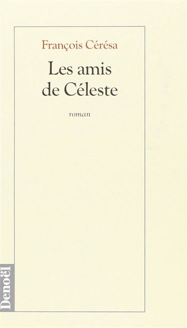 Les amis de Céleste