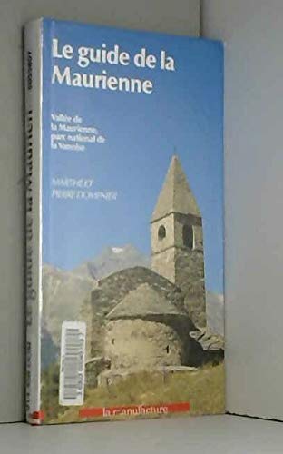 Le Guide de la Maurienne