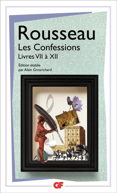 Les confessions. Vol. 2. Livres VII à XII