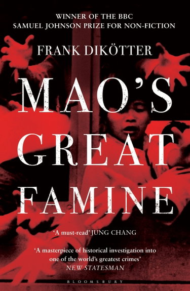 Couverture de Mao's Great Famine: The History of China's Most Devastating Catastrophe, 1958-62.